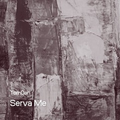 Serva Me (Free Download)