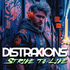 Strive 2 Live (Original Mix)