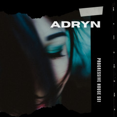 Deep progressive house mix by Adryn