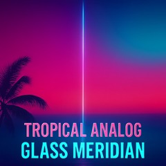 Glass Meridian.wav