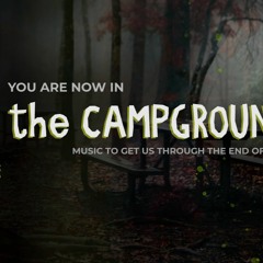 The Campground Downtempo Live Stream with sMyles