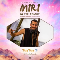 Sunrise Psy // Miri In Desert // TuyTuy