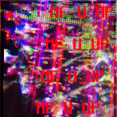 DADABOTS - MF U UP