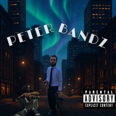 Peter Bandz (ft. Malibu) [prod.geesyn]