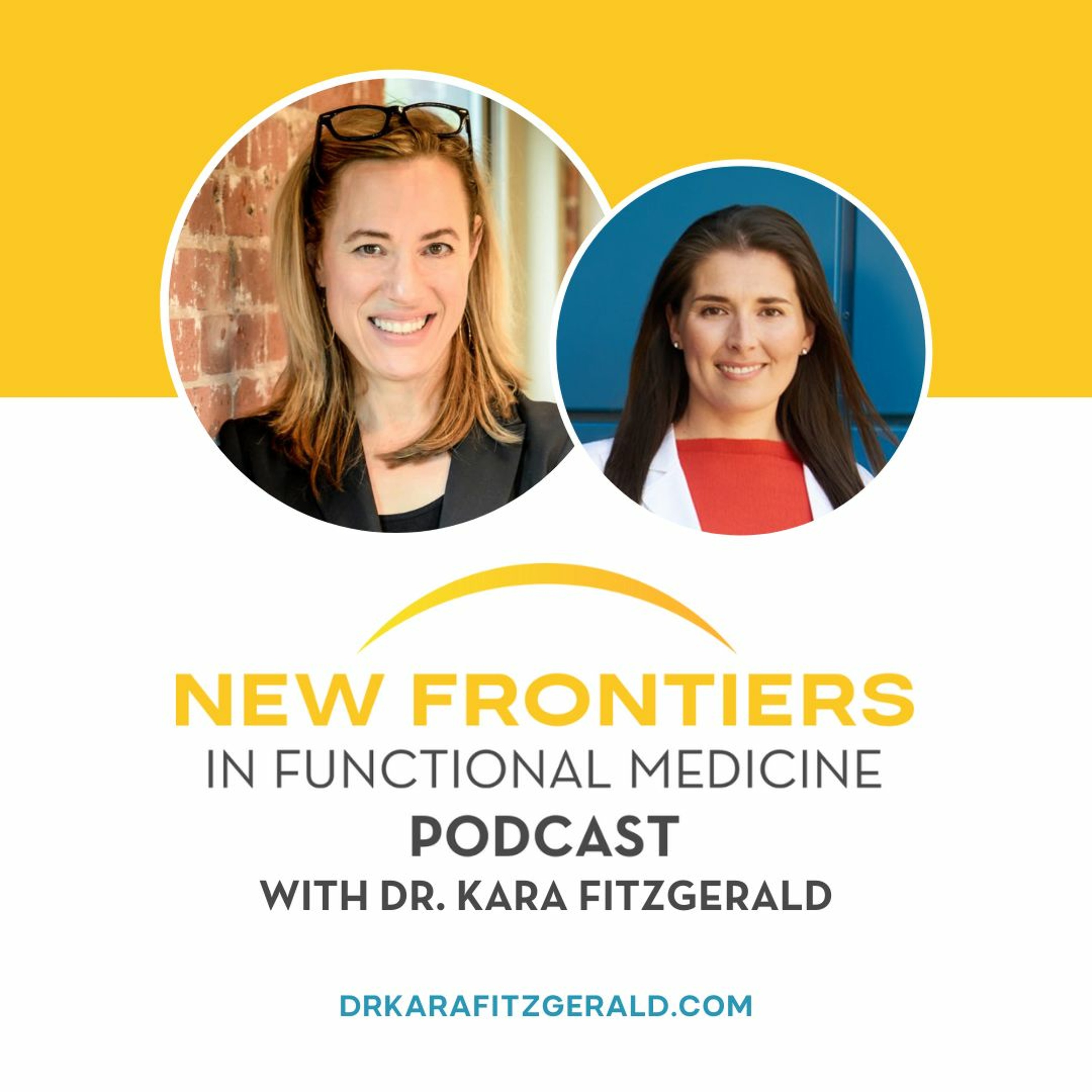 Dr. Kara Fitzgerald | New Frontiers in Functional Medicine, Longevity, Epigenetics