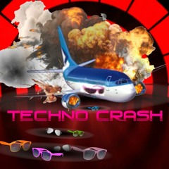 Techno crash