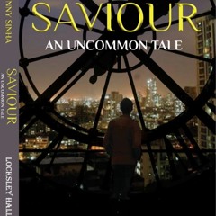 [PDF] Saviour - An Uncommon Tale by Sunny Sinha :) Books Free