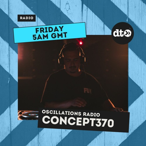 Oscillations Radio with Concept 370