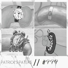 Patrick's Patek / Fuckin Fanny Fanz