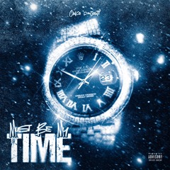 Cinco DaJoint - Must Be My Time