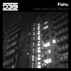 Fishu - Fusion Trance DJ Set