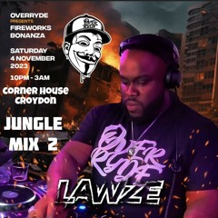 DJ Lawze - Overryde Fireworks Bonanza Promo MIx 6.0 Jungle Mix  05/11/23