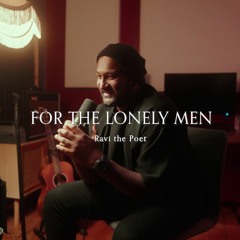For The Lonely Men - Audio Experience