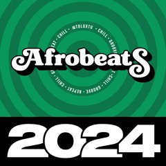 Best of 2024 Afrobeats Amapiano Mix
