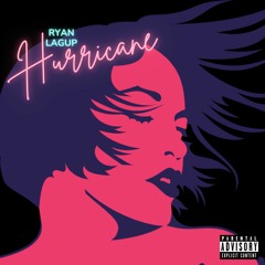 Hurricane (Explicit)