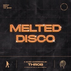 Throb - Melted Disco Vol.002