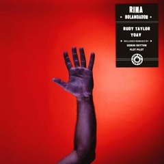INCOMING : Rina - Rudy Taylor (Original Mix) #NewDayEveryday
