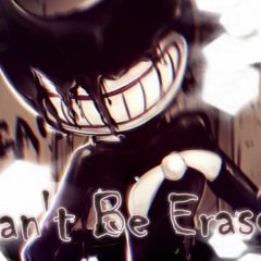 Can't Be Erased~JT Machinima~BATIM(Fanmade Song)