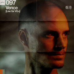 MIX097 – Vence (香港) [Live for VG+]