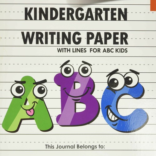 Stream doc kindergarten writing paper with lines for abc kids 120