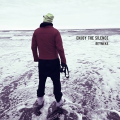 enjoy the silence