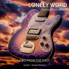 Lonely Word (instrumental version)