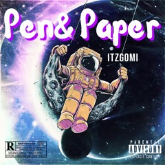 Pen & Paper (Prod. by HamdiBeats)