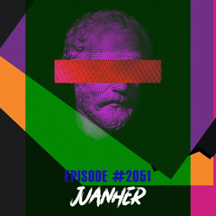 Juanher Episode #2051 [Best of 2020 - Free Download]