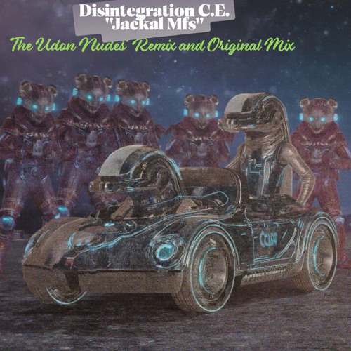 Jackal Mfs (The Udon Nudes' Remix)