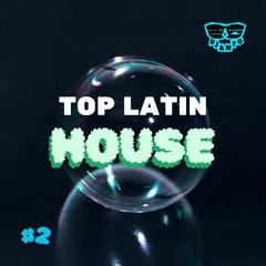 TOP LATIN HOUSE #2 - DJ ANTO