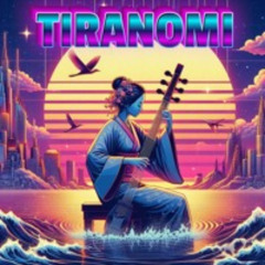 TIRANOMI