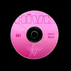 AMBER AKILLA [LIVE FROM HIVE 007]