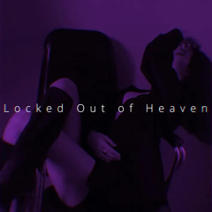Locked Out Of Heaven (Speed).mp3