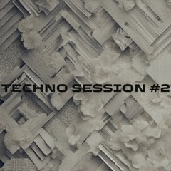 Techno Session #2
