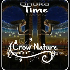 Onuka - Time (Crow Nature Remix)