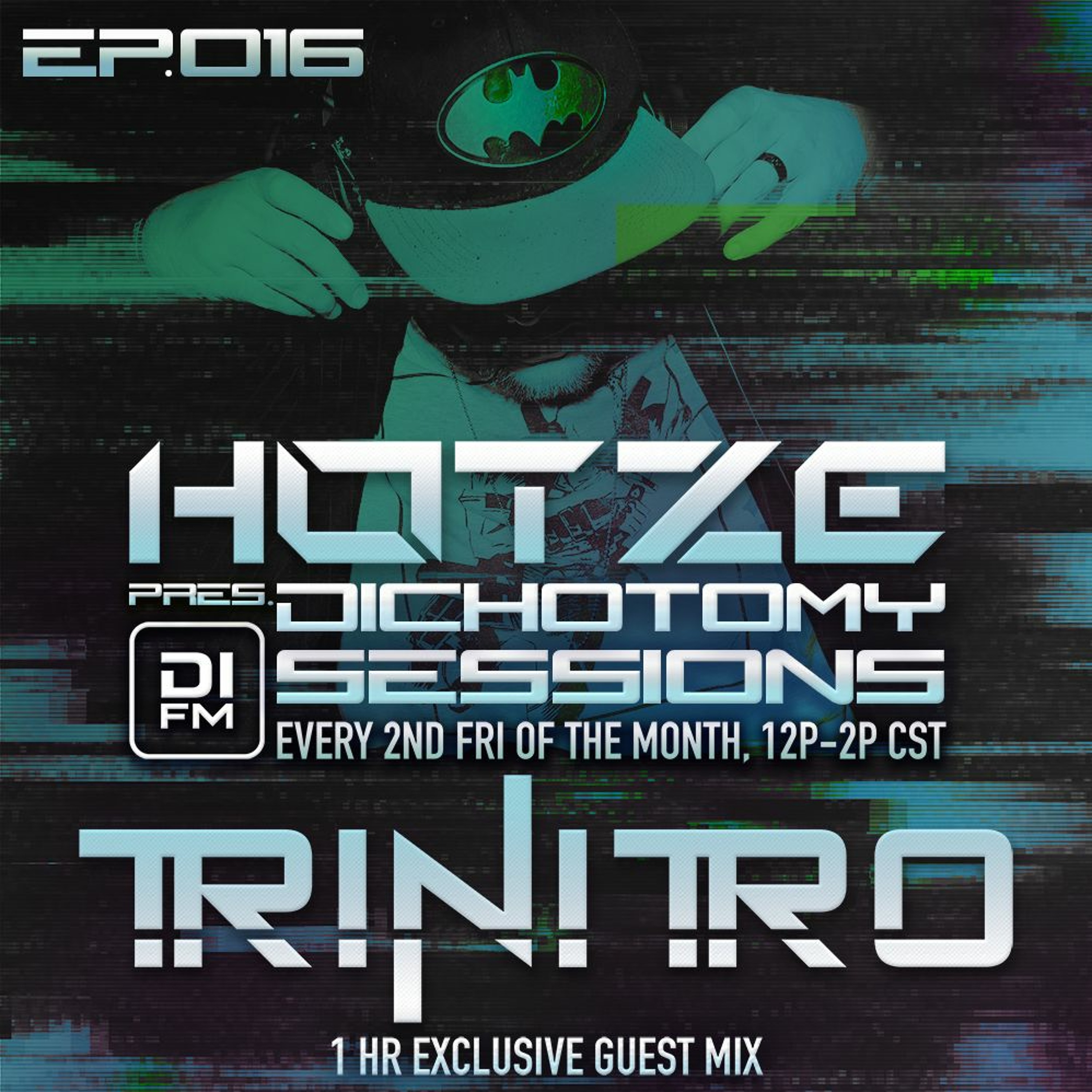 Hotze pres. Dichotomy Sessions