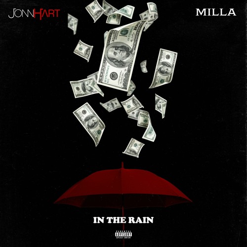Jonn Hart - In The Rain Feat. Milla (Main)