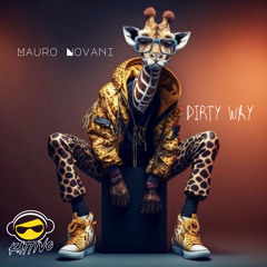 Mauro Novani - Dirty Way (Original Mix)