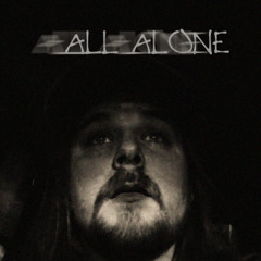 all alone