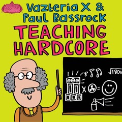 Teaching Hardcore (Original Mix)
