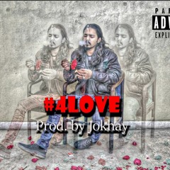 06. 4LOVE - Nabeel Akbar ft. Talhah Yunus (Prod. Jokhay)