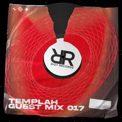 Riot Records Mix 017: Templah