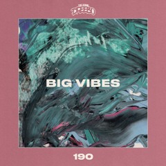 Big Vibes (Prod By. Dreebo)