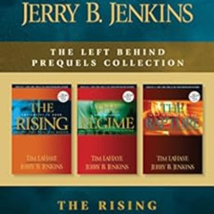 FREE EPUB 📕 The Left Behind Prequels Collection: The Rising / The Regime / The Raptu