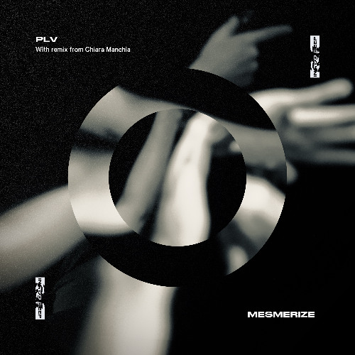 Mesmerize - (Chiara Manchia Remix)