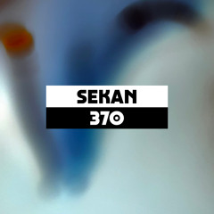 Dekmantel Podcast 370 - Sekan