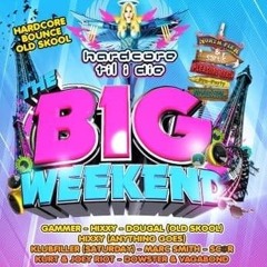 Hixxy @ HTID - The Big Weekend (02&03 August 2013)