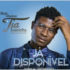 Ilton Muzime-Tia Joaninha(DS'Music).mp3