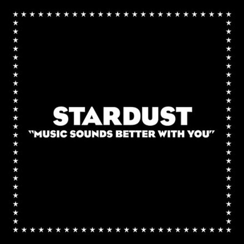 Stadust - Music Sounds Better With You (Saltyy Remix)
