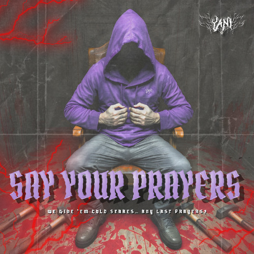 SAY YOUR PRAYERS